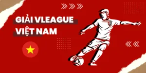 Lịch sử sơ lược của giải bóng đá Vleague Việt Nam