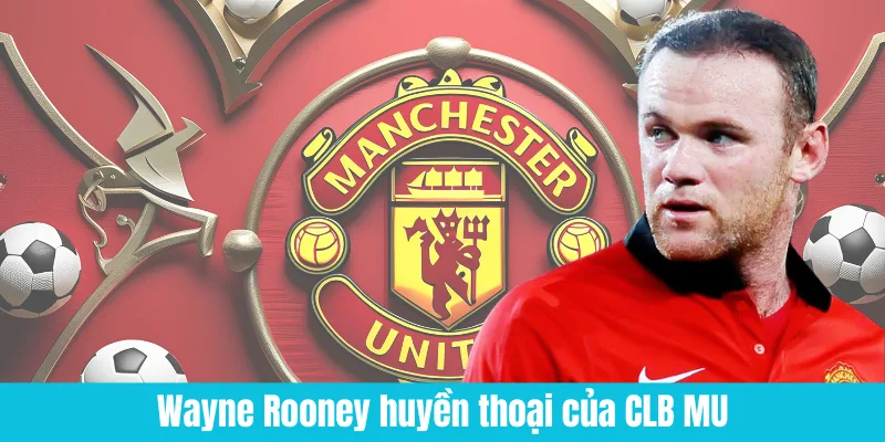 Phong cách và lối chơi của Wayne Rooney khá đặc biệt